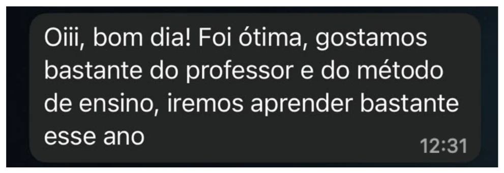 Mensagem de aluno: gostamos bastante do professor e do método de ensino